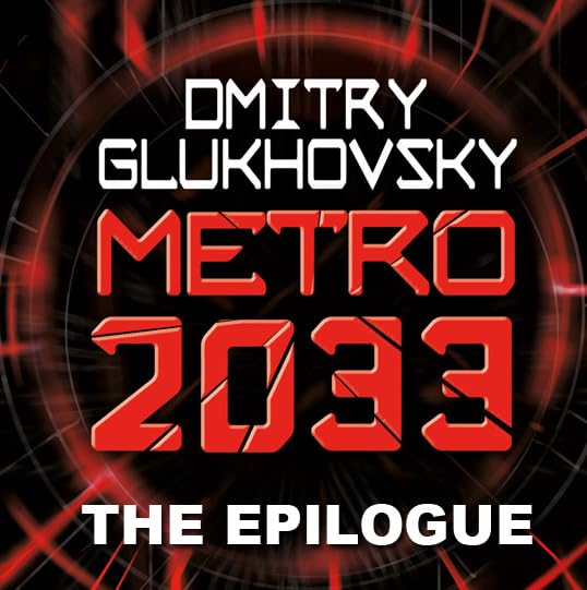 Metro 2033: The Epilogue book cover