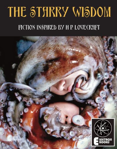 The Starry Wisdom: A Tribute to H.P. Lovecraft book cover