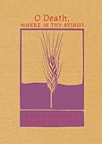 O Death Where Is Thy Sting English Edition