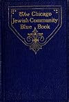 The Chicago Jewish community blue book (1918)