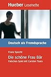Die Schne Frau Br Falsches Spiel Mit Carsten Tsaradeutsch Als Fremdsprache Epubdownload Lesehefte Deutsch Als Fremdsprache German Edition