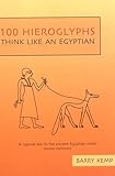 100 Hieroglyphs Think Like An Egyptian English Edition