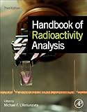 Handbook Of Radioactivity Analysis English Edition
