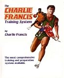 Charlie Francis Training System English Edition