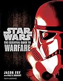The Essential Guide To Warfare Star Wars Star Wars Essential Guides English Edition