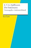 Reclam Textausgabe + Lektüreschlüssel : E. T. A. Hoffmann : Der Sandmann