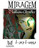 Miragem O Fantasma Ciberntico Livro 1 Portuguese Edition