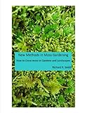 New Methods In Moss Gardening English Edition