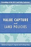 Value Capture And Land Policies Land Policy Series Book 6 English Edition