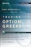 Trading Options Greeks How Time Volatility And Other Pricing Factors Drive Profits Bloomberg Financial Book 159