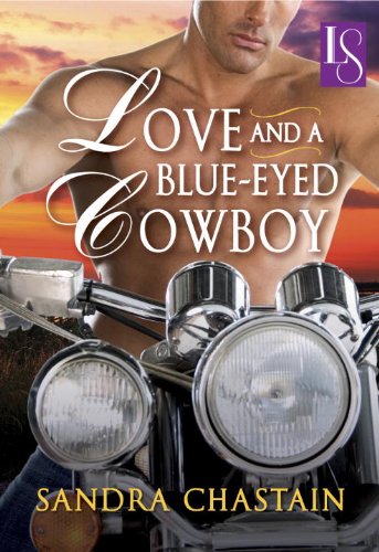 Love and a Blue-Eyed Cowboy (By: Sandra Chastain) cover