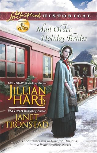 Mail-Order Holiday Brides (By: Jillian Hart,Janet Tronstad) cover