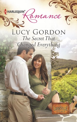 The Secret That Changed Everything (By: Lucy Gordon) cover