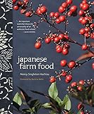 Japanese Farm Food English Edition
