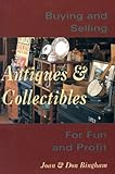Buying Selling Antiques Collectibl For Fun Profit English Edition