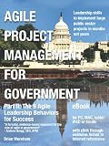 Agile Project Management For Government Ebook Part Ii English Edition