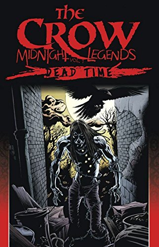 Dead Time (By: James O'Barr,John Wagner) cover