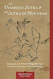 The Diamond Sutra And The Sutra Of Huineng Shambhala Classics English Edition