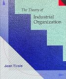 The Theory Of Industrial Organization The Mit Press English Edition
