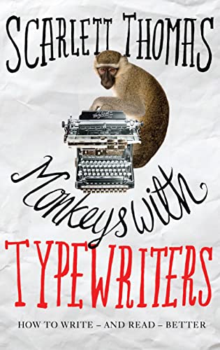 Monkeys with Typewriters: How to Write Fiction and Unlock the Secret Power of Stories book cover