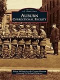 Auburn Correctional Facility Images Of America