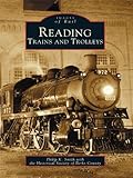 Reading Trains And Trolleys Images Of Rail