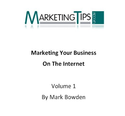 Marketing Your Business on The Internet cover