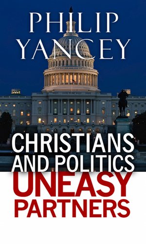Christians and Politics Uneasy Partners book cover
