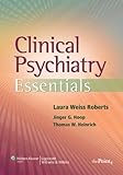 Clinical Psychiatry Essentials Point Lippincott Williams Wilkins English Edition