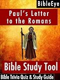 Pauls Letter To The Romans Bible Trivia Quiz Study Guide Bibleeye Bible Trivia Quizzes Study Guides Book 6 English Edition