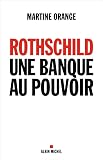 Rothschild Une Banque Au Pouvoir
