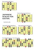 Japanese Scales For Guitar Basic Scale Guides For Guitar Book 16 English Edition
