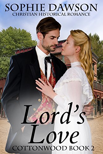 Lord's Love (By: Sophie Dawson) cover