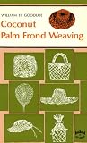 Coconut Palm Frond Weavng English Edition