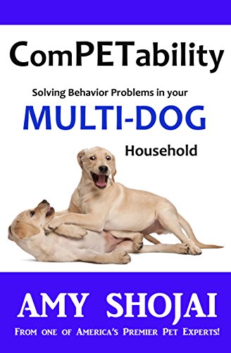 ComPETability: Solving Behavior Problems in Your Multi-Dog Household book cover