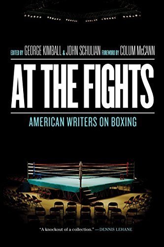 At the Fights: American Writers on Boxing: A Library of America Special Publication book cover