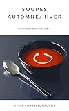 Soupes Automnehiver Les Minis Livres T 4