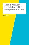 Reclam Textausgabe + Lektüreschlüssel : Heinrich von Kleist : Das Erdbeben in Chili