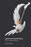 Japanese Popular Music Culture Authenticity And Power Media Culture And Social Change In Asia Book 9 English Edition
