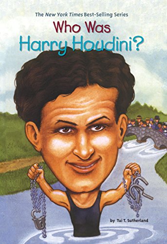Who Was Harry Houdini? (By: Tui T. Sutherland) cover