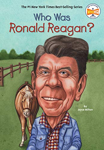 Who Was Ronald Reagan? (By: Joyce Milton) cover