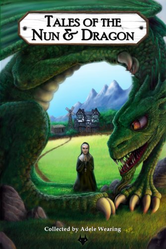 Tales of the Nun and Dragon book cover