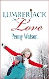 Lumberjack In Love English Edition