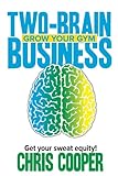 Twobrain Business Grow Your Gym