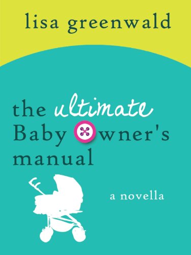 The Ultimate Baby Owner's Manual book cover