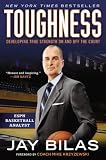 Toughness Developing True Strength On And Off The Court English Edition