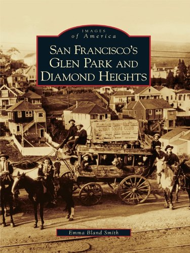 San Francisco's Glen Park and Diamond Heights book cover