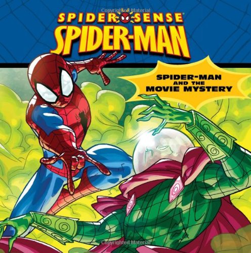 Spider-Man Classic: Spider-Man and the Movie Mystery book cover