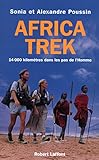 Africa Trek   Tome 1   Du Cap Au Kilimandjaro (hors Collection)