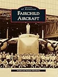 Fairchild Aircraft Images Of Aviation